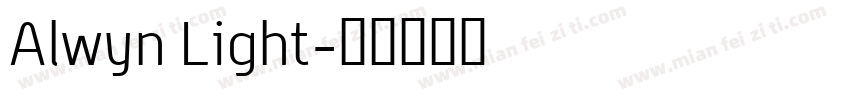 Alwyn Light字体转换